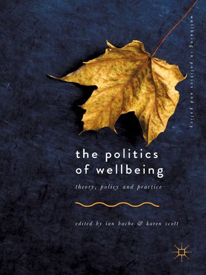 cover image of The Politics of Wellbeing